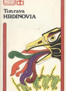 Božena Slančíková - Timrava: Hrdinovia