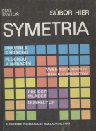 Emil Svetoň: Symetria