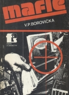 V. P. Borovička: Mafie