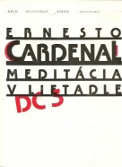 Ernesto Cardenal: Meditácia v lietadle DC 3