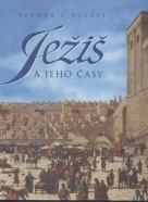 Kolektív autorov :Ježiš a jeho časy