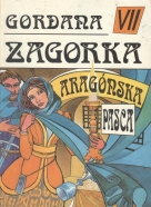 Marija Jurič Zagorka: Gordana VII - Aragónska pasca