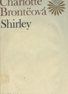 Charlotte Brontëová: Shirley
