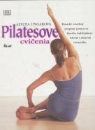 Alycea Ungarová: Pilatesové cvičenia