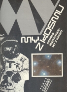 Arnold Mostowitz: My z Kozmu