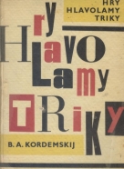 B.A. Kordemskij: Hry, hlavolamy, triky