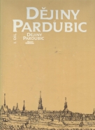Kolektív: Dějiny Pardubic- 1.díl