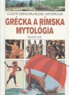 Coilette Estonová, Helena Laporteová: Grécka a Rímska mytologia