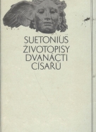C. Suetonius Tranquillus: Životopisy dvanácti císařů