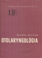 Michal Šuster: Otolaryngológia