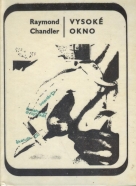 Raymond Chandler: Vysoké okno