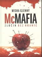 Misha Glenny: McMafia- Zločin bez hraníc