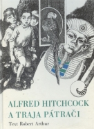 Alfred Hitchcock: Alfred Hitchcock a traja pátrači
