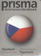 Kolektív autorov: Prisma miniwoordenboek: Tsjechisch Nederlands/ Nederlands Tsjechisc