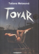 Tatiana Melasová: Tovar
