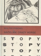 Walter Puschel: Náčelník Crazy Horse