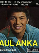 Paul Anka: It's so easy to say/ In my imagination