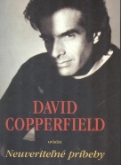 David Copperfield: David Copperfield uvádza neuveriteĺné príbehy