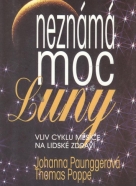 Johanna Pauggerová, Thomas Poppe: Neznáma moc Luny