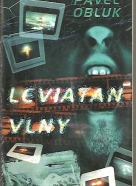 Pavel Obluk: Leviatan/ Vlny