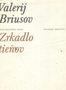 Valerij Briusov: Zrkadlo tieňov