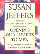 Susan Jeffers: Opening Our Hearts to Men