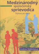 Andrea Wellnitzová: Medzinárodný spoločenský sprievodca- Štýlovo po svete