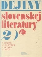 Pavol Mazák a kolektív: Dejiny Slovenskej literatúry 2