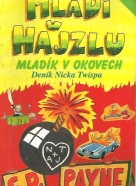 C.D. Payne: Mládí v hajzlu 2: Mladík v okovech