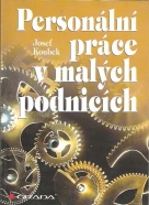 Josej Koubek: Personální práce v malých podnicích