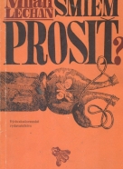 Milan Lechan: Smiem prosiť?