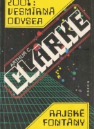Arthur C. Clarke: 2001: Vesmírná odysea, Rajské fontány