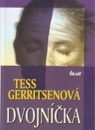 Tess Gerritsenová: Dvojníčka