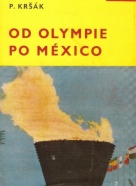 Pavol Kršák: Od Olympie po México