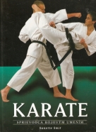 Sanette Smit: Karate- Sprievodca bojovým umením