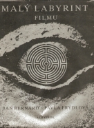 Pavla Frýdlová, Jan Bernard: Malý labyrint filmu