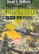 Donald A. Wollheim představuje Nejlepší povídky sci-fi 1986