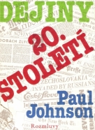 Paul Johnson: Dějiny 20.století