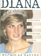 Nicholas Davies: Diana- Princezná a její manželské maléry