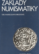 EM.Nohejlová- Prátová: Základy numismatiky