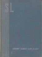 Ľudovít Kubáni: Suplikant