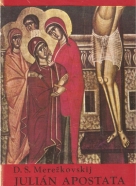 D.S:Merežkovskij: Julián Apostata