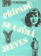 Pelham Grenville Wodehouse: Případů se ujímá Jeeves