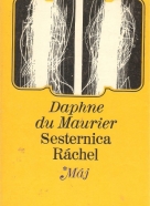 Daphne de Maurier: Sesternica Ráchel