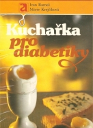 Ivan Rameš, Marie Krejčiková: Kuchařka pro diabetiky