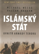 Michael Weiss, Hassan Hassan: Islámský stát - Uvnitř armády teroru