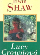Irwin Shaw: Lucy Crownová