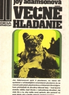 Joy Adamsová: Večné hľadanie