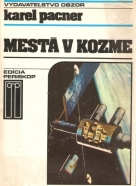 Karel Pacner: Mesta v kozme