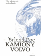 Erlend Loe: Kamióny volno